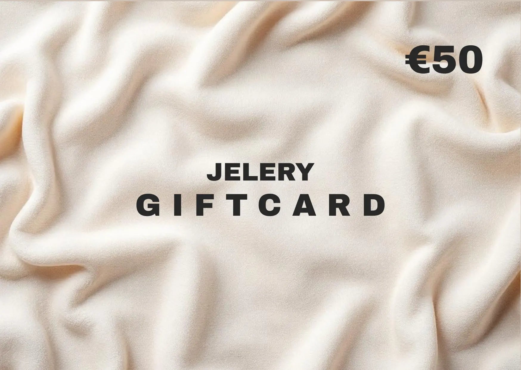 JELERY Giftcard €50 Jelery